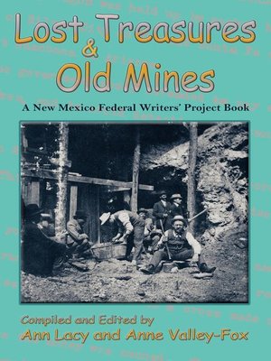 cover image of Lost Treasures & Old Mines